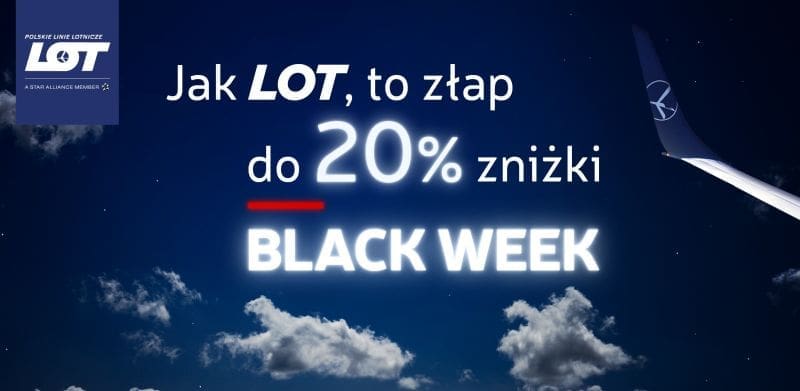 Specjalna promocja LOT Polish Airlines z okazji Black Week Specjalna promocja LOT Polish Airlines z okazji Black Week