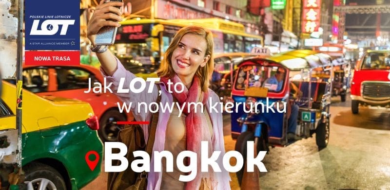 LOT uruchamia nowe połączenie do Bangkoku